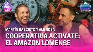 ACTIVATE, EL ALMAC&Eacute;N DIGITAL COLABORATIVO | MARTIN BASCIETO Y ALE ROSA EN VA POR AC&Aacute;