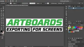 Adobe Illustrator CC 2017 - Artboards - Exporting for Screens