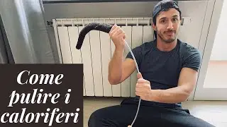 Pulizie di Primavera - Cleaning with me - Come spolverare e lavare i caloriferi