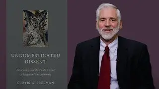 Duke Fall Faculty Reads: Curtis Freeman