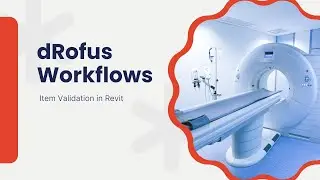 dRofus Workflow - Item Validation in Revit