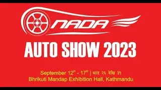 Electrifying Nepal: NADA AUTO SHOW 2023