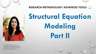 Structural Equation Modeling Part II (sem)(analysis)