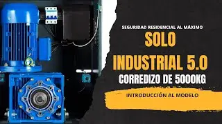 🏗️ Motor Industrial Corredizo SOLO 5.0 (5000 kg): Introducci&oacute;n al Modelo