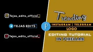 Trending Instagram/Telegram Logo Editing In Pixellab | Editing Tutorial | TEJAS EDITS |