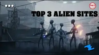 Top 3 Alien Sites