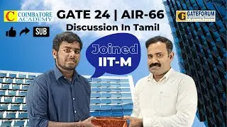 GATE 2024 | AIR -66 | Aswath P | GATE Exam Tips in Tamil