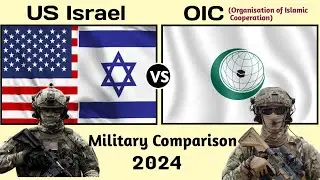 USA Israel Vs OIC Millitary Power Comparison 2024| OIC vs USA Millitary Power 2024| ipro Comparison