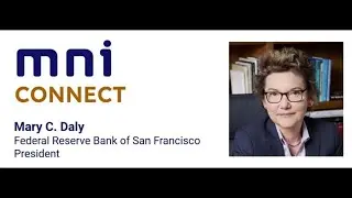 MNI Webcast with Mary C. Daly