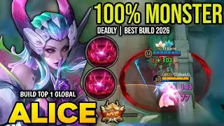 ALICE BEST BUILD 2026 | BUILD TOP 1 GLOBAL ALICE GAMEPLAY | MOBILE LEGENDS✓