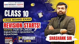 Class 10 Revision | CBSE Board Exams 2026 | Maths: Pair of Linear Equations & Quadratic Equations