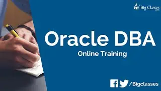 Oracle DBA 11g Training Tutorial - Oracle DBA Introduction Overview - BigClasses