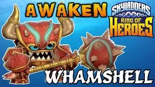 WHAMSHELL - Character AWAKEN & Showcase | Skylanders Ring Of Heroes!
