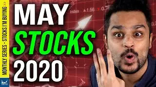 3 Stocks to Buy May 2020