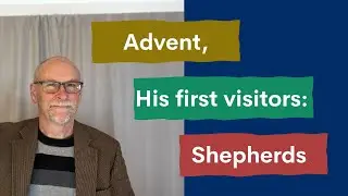 Shepherds, Chosen to visit Jesus First