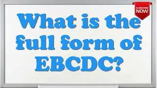 What is the full form of EBCDC?