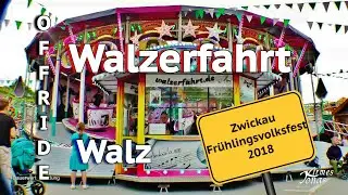 OFFRIDE: Walzerfahrt - Walz [1] - Fr&uuml;hlingsvolksfest Zwickau 2018