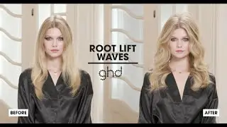 ghd Rise Professional Hot Brush Tutorial - Root Lift Waves