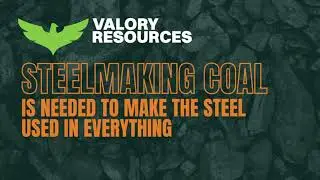 Steel production requires steelmaking coal