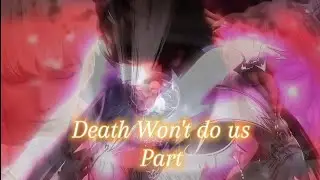 Throne of Seal ❤️😍 Haochen x Cai'er & Yang x Chen Ying'er | MV | Death Won't do us Part - Chris Grey