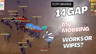 Flyff Universe | Can You Really Mob 14 Gap in MQ Mode?
