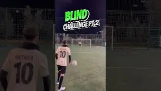 #blindchallenge #gol #goal #torneicalcioa7 #calcio football #footballreels  #challenge #sfida
