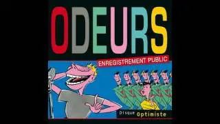 Odeurs - Je m'aime (live)