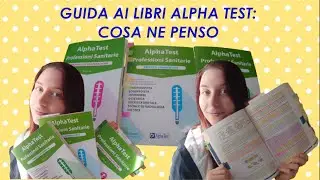 ALPHA TEST: GUIDA ALLA COLLANA DI PROFESSIONI SANITARIE | COSA NE PENSO