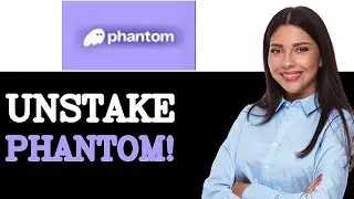 How To Unstake Phantom Wallet Security (2025)