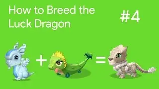 How to Breed the Luck Dragon | DML Breeding Guides #4