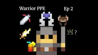 Warrior PPE - Ep 2