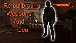 Mastering Your Division 2 Build: The Recalibration Station Guide - Ep.2