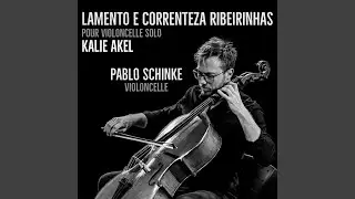 Lamento e correnteza ribeirinhas (feat. Pablo Schinke)