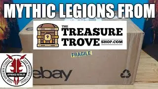 Mythic Legions from The Treasure Trove Shop!!!