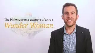 Gal Gadot Vs. the Biblical Wonder Woman  - Biblical Hebrew insight by Professor Lipnick