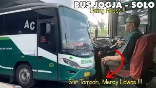 BUMEL JOGJA - SOLO PALING NYESS !!! Trip Bus Sedya Utama