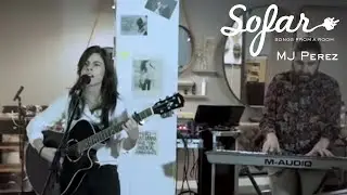 MJ Perez - Casandra | Sofar A Coru&ntilde;a