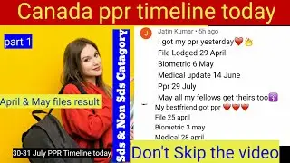Canada PPR Update| Canada PPR Timeline today  | Bedi E Learning | PPR  30 & 31 July part 1