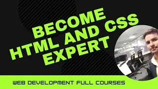 HTML and CSS for beginners  - PART 1 ||  Smart Coder || 2021