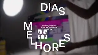 Jean Tassy | CLIPE OFICIAL Dias Melhores ft Don L (Prod. Iuri Rio Branco)