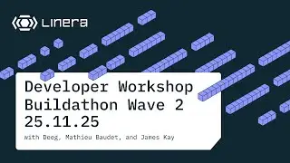 Buildathon Wave 2 Recap | Developer Workshop 25.11.25