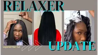 RELAXER UPDATE &ldquo;Story&rdquo; | LAYERED HAIRCUT | LENGTH CHECK | Relaxed Hair care