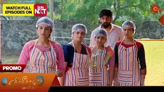 Ethirneechal Thodargiradhu - Promo | 10 Jan 2026 | Tamil Serial | Sun TV