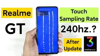 Realme GT Touch Sampling Rate After Realme Ui 3.0 Update 🤯🥺