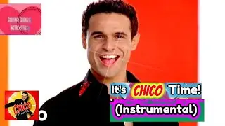 Chico : Its Chico Time! (Instrumental)
