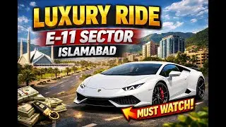 Luxury Ride Through E-11 Islamabad | 4K Drive Tour
