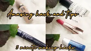 &ldquo;Daily Makeup Routine Hack | Amazing hacks| 5 minute makeup hacks