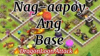 BASE ON FIRE!!! TH-11 Attack strategy | DragonLoon + Lightening spell | Clash of Clans