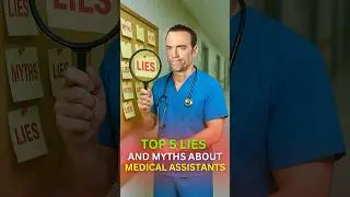 Medical Assistant Career MYTHS vs. REALITY (Eye-Opening)