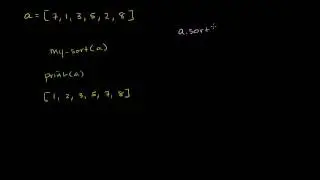 Exercise - Write a Sorting Function